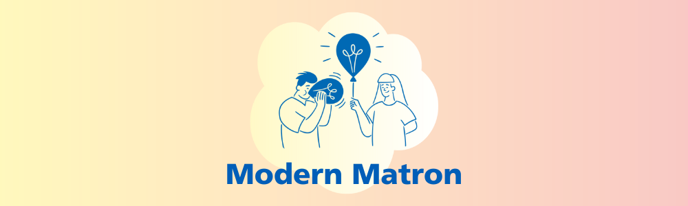 Modern Matron