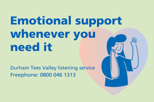 A green square image with a heart shape on the right hand side. An illustration inside the heart shows a person wiping a tear from their eye. The new Durham Tees Valley listening service freephone number 0800 046 1313 is displayed.