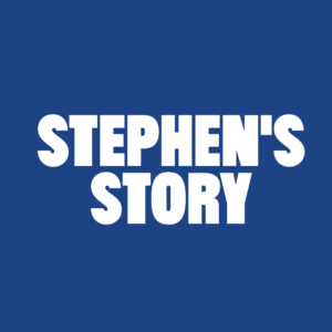 Stephen's story